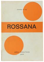 ROSSANA