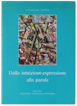 DALLA INTUIZIONE-ESPRESSIONE ALLA PAROLA - La filosofia nel linguaggio del primo Novecento taliano