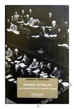 STORIA D'ITALIA DAL RISORGIMENTO AI NOSTRI GIORNI