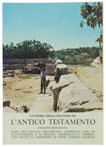 La STORIA DELLA SALVEZZA NE L'ANTICO TESTAMENTO