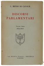 DISCORSI PARLAMENTARI. Volume sesto (1852-1853)