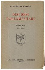 DISCORSI PARLAMENTARI. Volume primo (1848-1850)