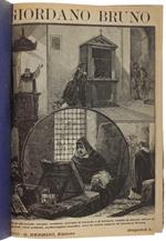 GIORDANO BRUNO. Romanzo storico. Dalle memorie inedite di un gesuita contemporaneo : amori ed odi occulti, occulte vendette, intrighi di tonache e di porpore..