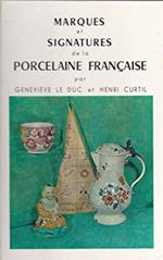 Marques Et Signatures De La Porcelaine Francaise