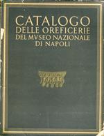 Catalogo delle oreficerie del Museo Nazionale di Napoli