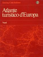 Atlante Turistico d'Europa. Nord