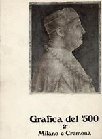 Grafica del '500. 2° Milano e Cremona