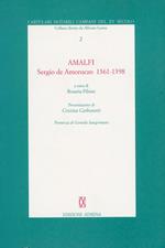 Amalfi. Sergio de Amoruczo 1361-1398