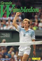 Grande Wimbledon. 4. I campionato negli anni Ottanta