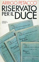 Riservato per il Duce