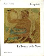 Tarquinia. La Tomba della Nave