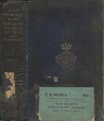 A Memoir of Her Royal Highness Princess Mary Adelaide Duchess of Teck: Based on Her Private Diaries and Letters. Vol. I