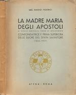 La Madre Maria degli apostoli