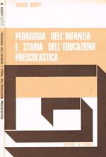 Pedagogia dell'infanzia e storia dell'educazione prescolastica