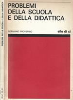 Problemi della scuola e della didattica