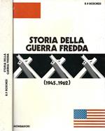 Storia della Guerra Fredda 1945 - 1962