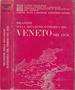 Relazione sulla situazione economica del Veneto nel 1976