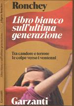 Libro bianco sull'ultima generazione