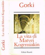 La vita di Matvei Kogemiakin