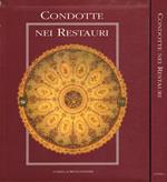 Condotte nei restauri