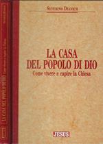 La casa del popolo di Dio