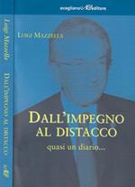 Dall'impegno al distacco