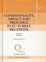 Conditionality, impact and prejudice in EU-Turkey relations