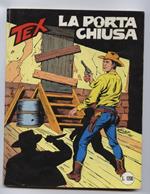 Tex 302 La porta chiusa 1985