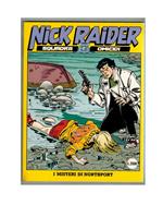 Nick Raider 77 I Misteri di Northport R. Polese