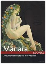 Manara Le Opere Vol. 15 Appuntamento Fatale Il Sole 24 Ore 2007