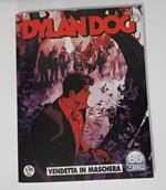 Dylan Dog 415 Vendetta in Maschera Andrea Chella Bonelli 2021