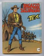 Tex 319 Il ragazzo selvaggio 1987 G. Ticci