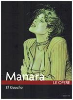 Manara Le Opere Vol. 7 El Gaucho Il Sole 24 Ore