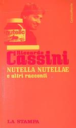 Nutella nutellae e altri racconti