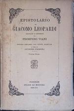 Epistolario di Giacomo Leopardi. Volume Primo