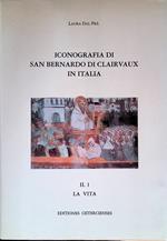 Iconografia Di San Bernardo Di Clairvaux In Italia, II. 1 La Vita