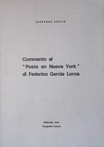 Commento al Poeta en Nueva York di Federico Garcia Lorca