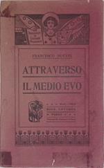 Attraverso il Medio Evo. Studi e ricerche