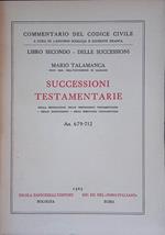 Commentario del Codice Civile. Successioni Testamentarie - Della revozazione delle disposizioni testamentarie, Delle sostituzioni, Degli esecutori testamentari Art. 679-712