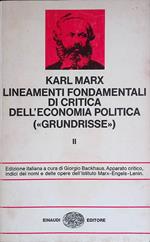 Lineamenti fondamentali di critica dell'economia politica, Grundrisse. Vol. II