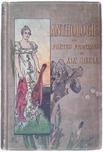 Anthologie des Poétes Francais du XIX Siécle 1762-1817