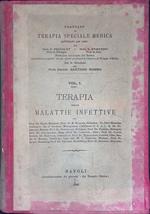 Trattato di Terapia Speciale Medica. Vol. I - Terapia delle malattie infettive