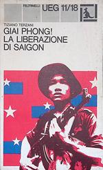 Giai Phong! La liberazione di Saigon