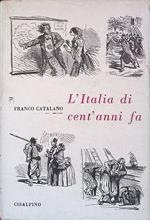 L' Italia di cent'anni fa. Politica ed economia nel 1859-60