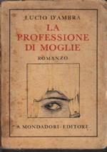 La Professione Di Moglie