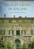 Villas et Jardins de Toscane