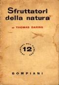 Sfruttatori della natura