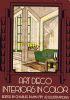 Art Deco interiors in color