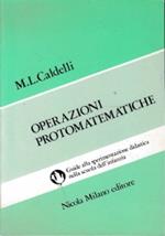 Operazioni protomatematiche - Guide alla sperimentazione didattica nella scuola dell’infanzia