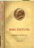 Mao Tse-Tung. Opere scelte - Vol. I-II